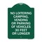 Signmission No Loitering Camping Vending or Parking of Vehicles 30 Feet or Longer, Green & White, GW-1824-23841 A-DES-GW-1824-23841 - alternate 1
